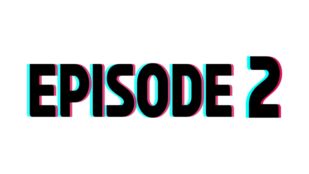 Episode 2 Transparent PNG free download